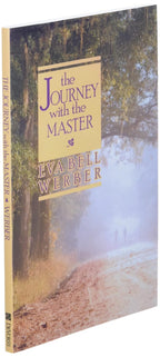 Journey with the Master - Eva B. Werber