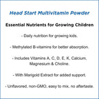 Dr. Wholeness Head Start Multivitamin Powder | Nutrientes esenciales para niños en crecimiento, vitaminas B metiladas, fácil de mezclar, sin sabores, edulcorantes ni conservantes | 60 dosis - 68 g