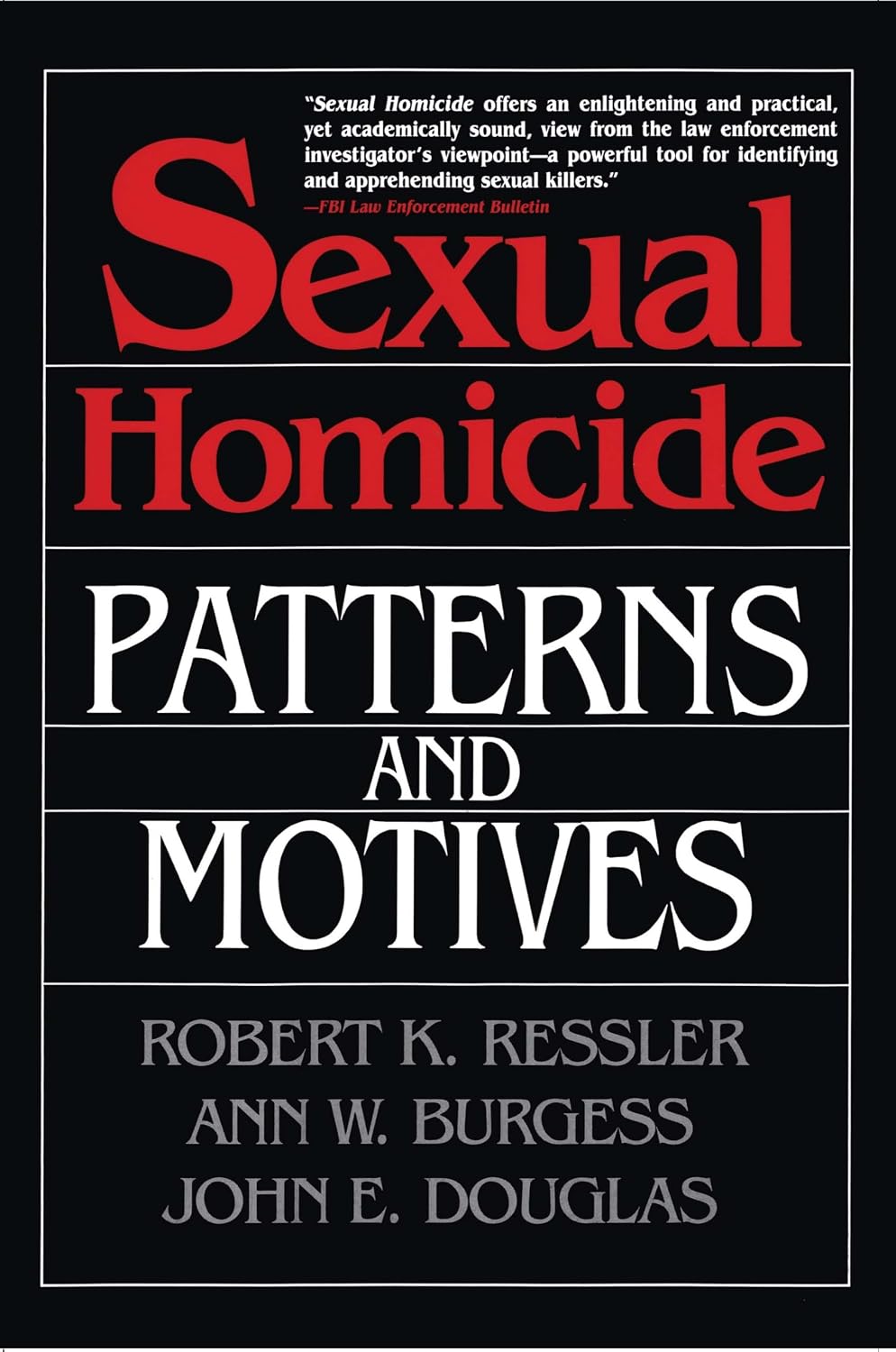 Homicidio sexual: patrones y motivos