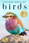 Picture Book of Birds: Hardcover Premium Gift Edition/ Keepsake for Seniors, Curious Kids, and Nature-Loving Families (Uplifting Picture Books)