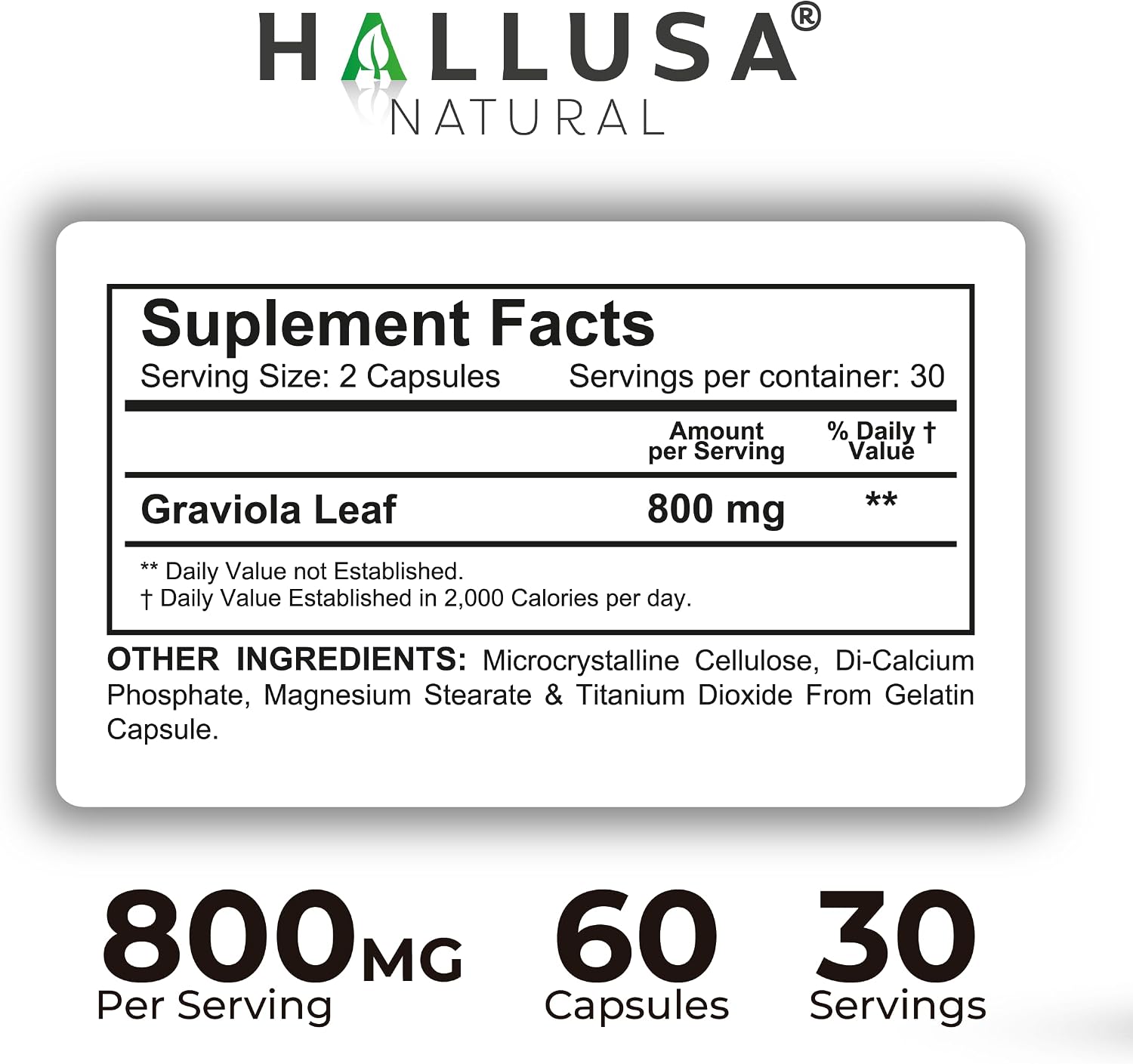 Hallusa Natural Graviola Soursop 800mg - 60 Cápsulas - Complemento Alimenticio de Guanábana