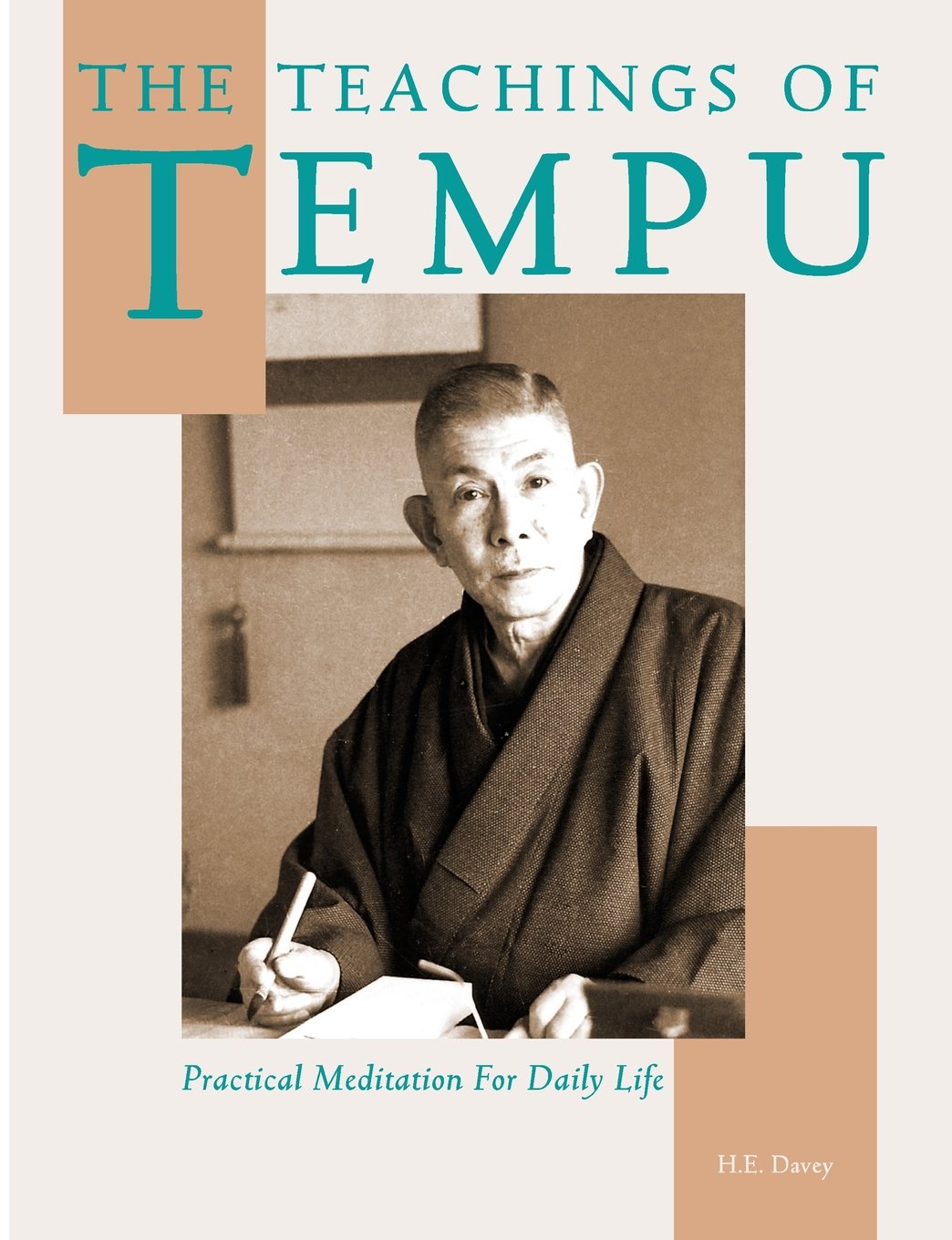Las enseñanzas de Tempu: meditación práctica para la vida diaria