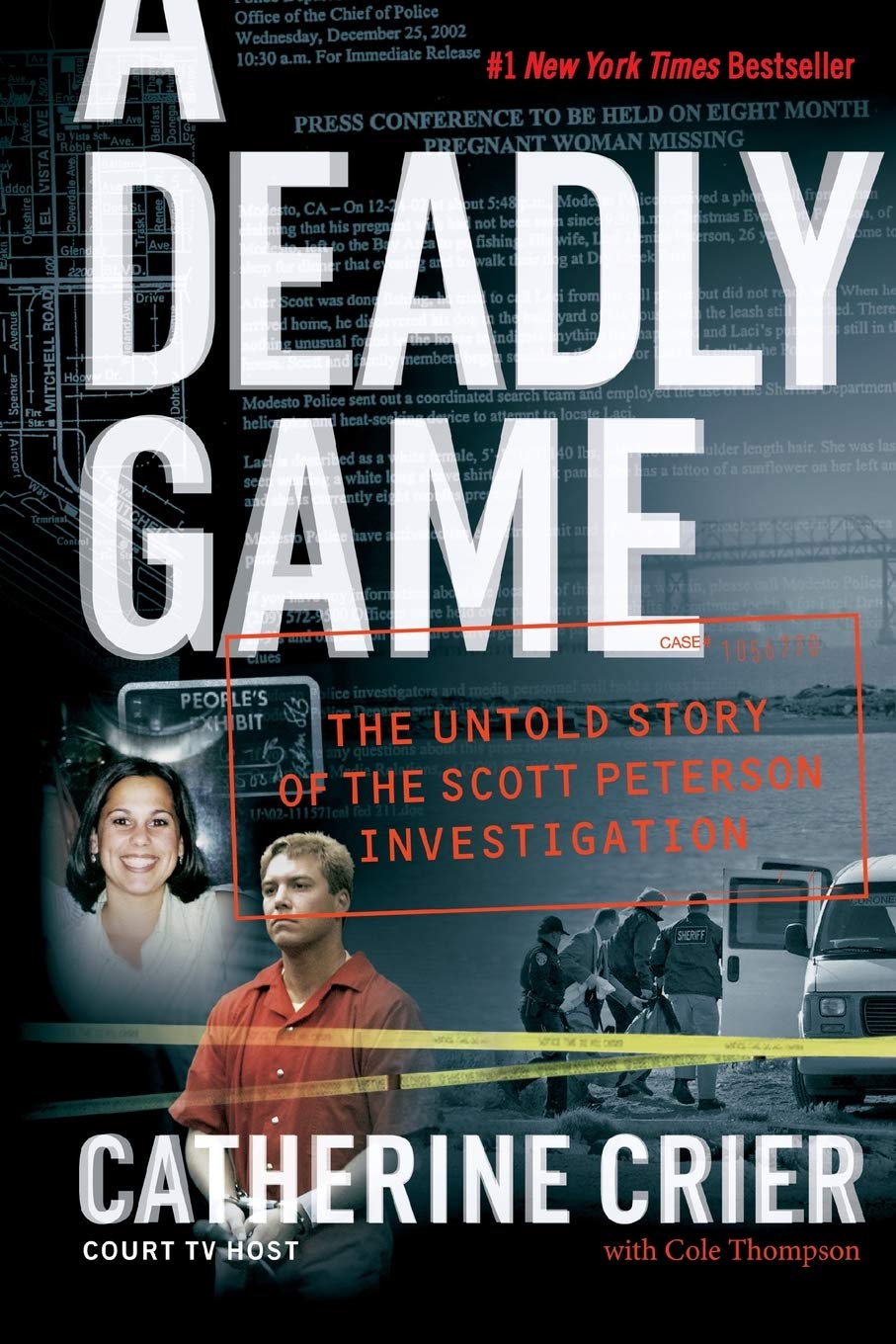 Un juego mortal: la historia no contada de la investigación de Scott Peterson