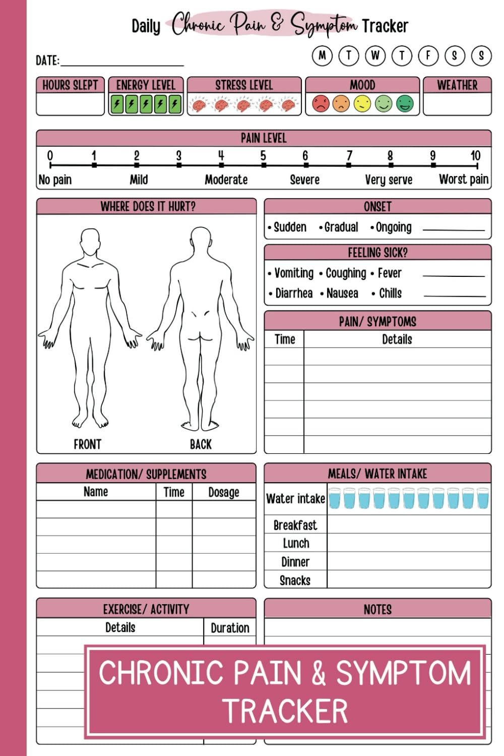 Chronic Pain & Symptom Tracker Journal: Un diario guiado de 100 días para el seguimiento del dolor, el estado de ánimo y la medicación