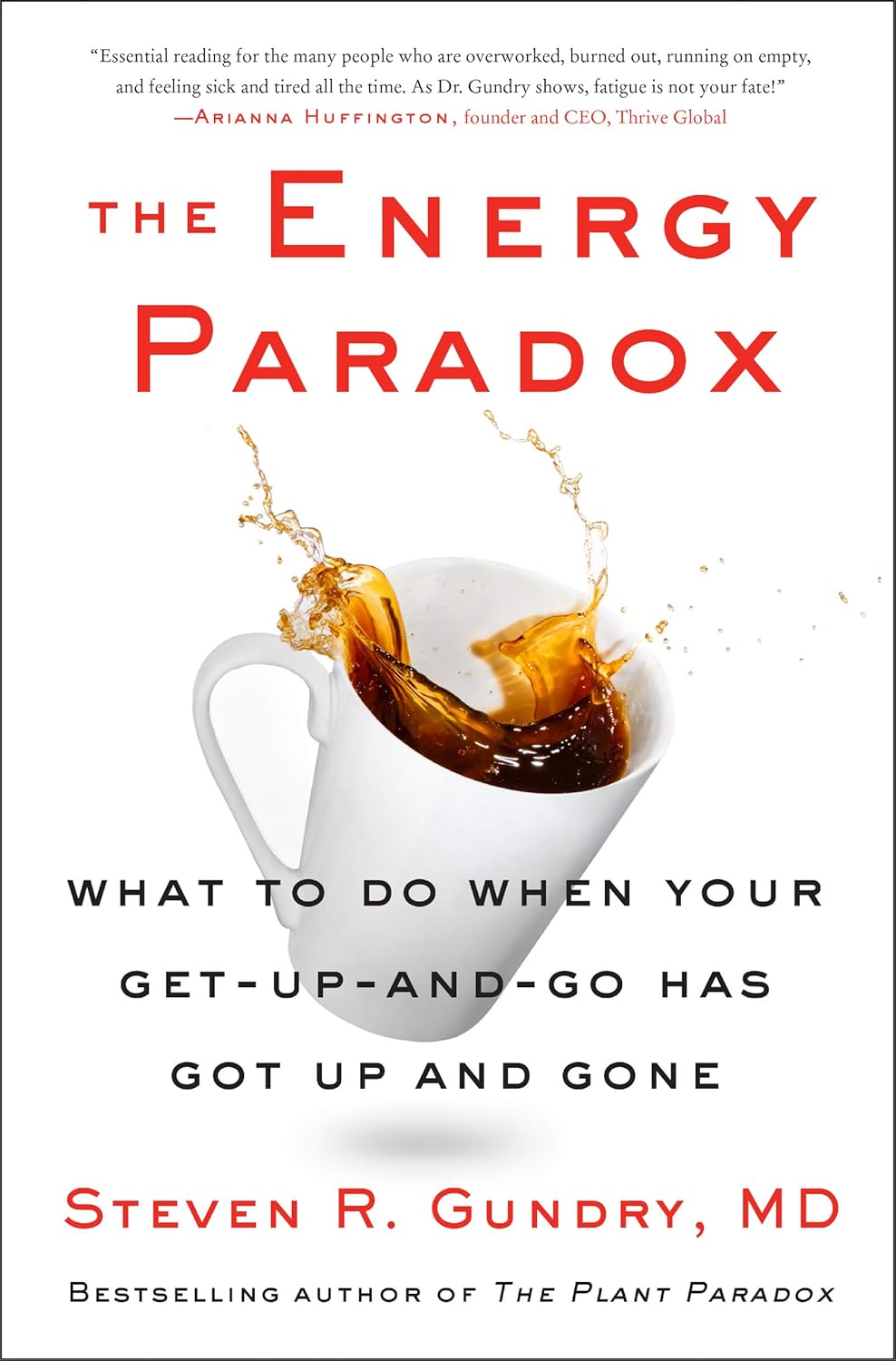La paradoja de la energía: qué hacer cuando te has quedado sin fuerzas (La paradoja de las plantas nº 6)