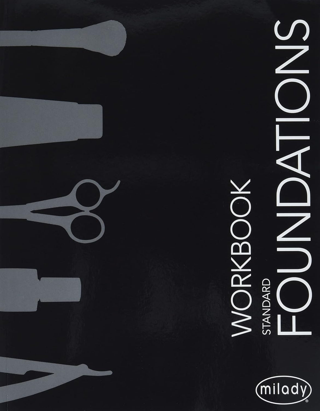 Paquete: Cuaderno de ejercicios para Milady Standard Foundations + Cuaderno de ejercicios para Milady Standard Nail Technology, 8.ª