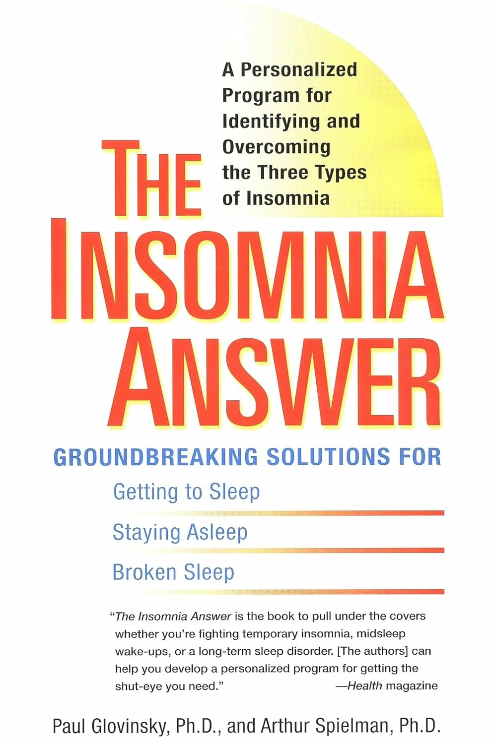 La respuesta al insomnio: un programa personalizado para identificar y superar los tres tipos de insomnio