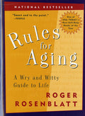 Rules for Aging: A witty and fun guide to life