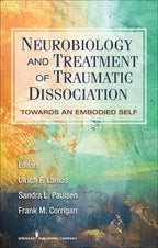 Neurobiología y tratamiento de la disociación traumática: Hacia un self encarnado