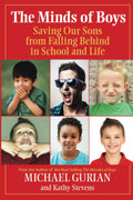 The Children's Minds: Saving Our Kids from Falling Behind in School and Life