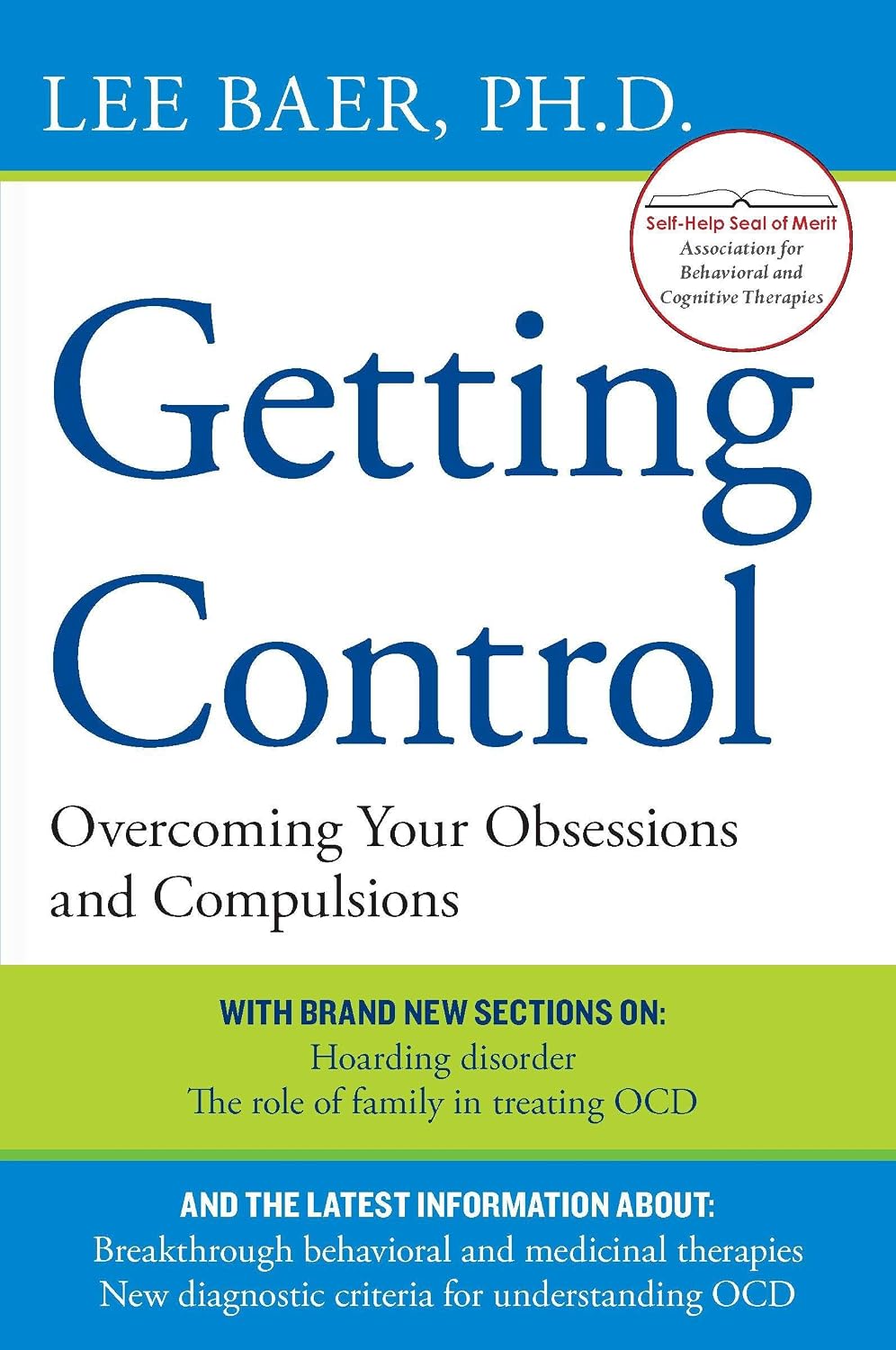 Tomar el control: Superar tus obsesiones y compulsiones