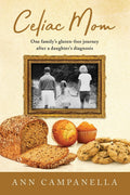 Celiac Mom: El viaje sin gluten de una familia