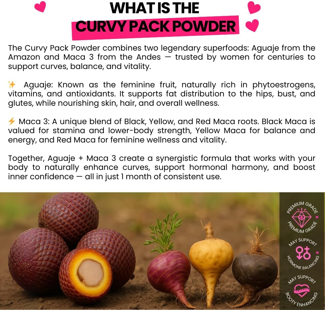 Aguaje CurvyFruit + Maca Root Powder (Roja, Negra y Amarilla) – Apoyo Natural para la Silueta Femenina – 31 Días