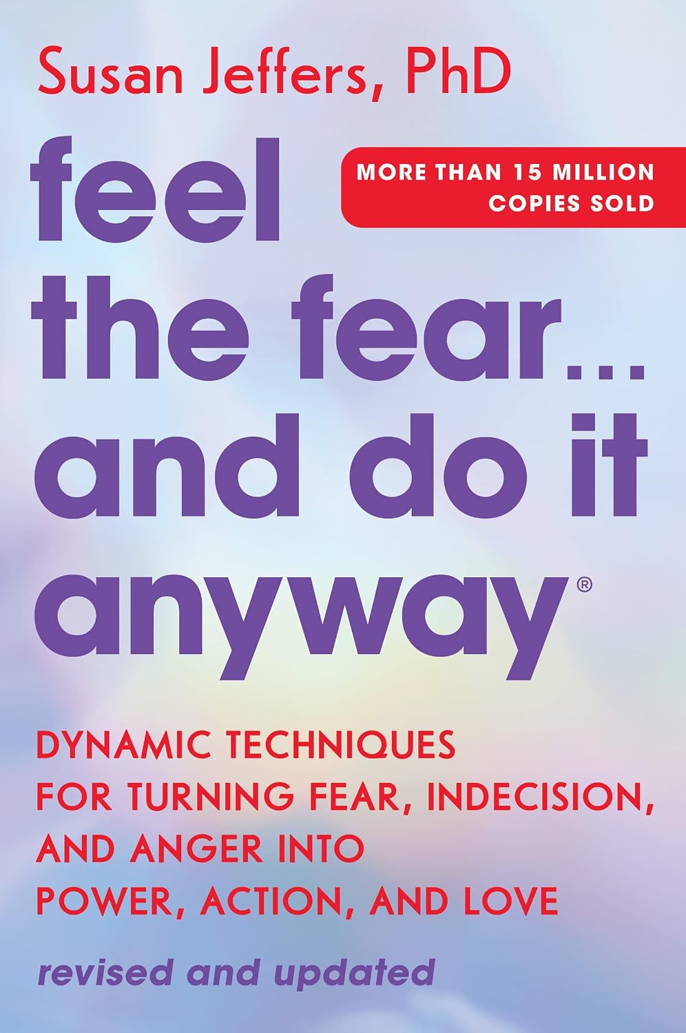 Feel the Fear... and Do It Anyway: Dynamic – Identificar los patrones de pensamiento que generan miedo y ansiedad. – Image 1