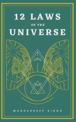 12 Laws of the Universe