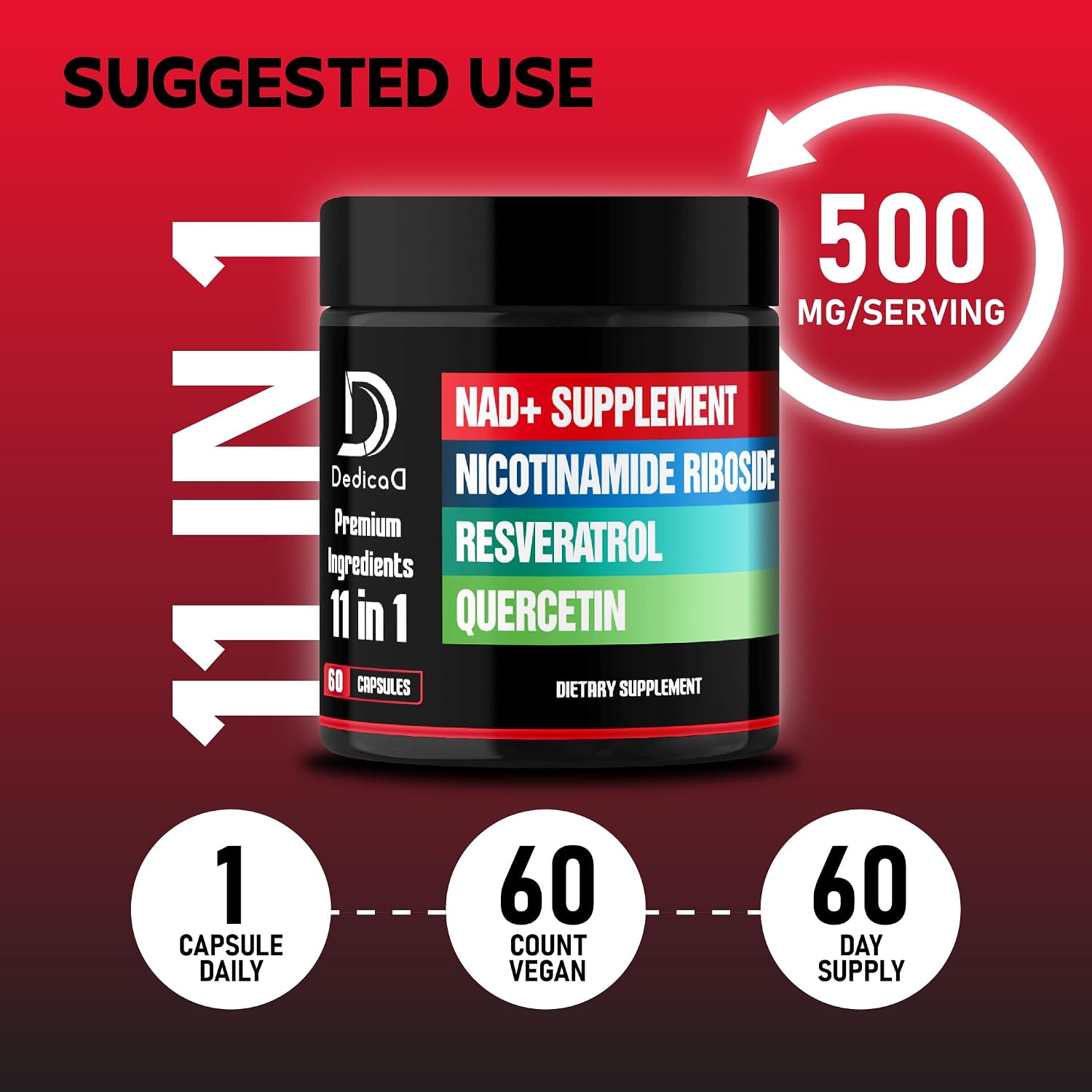DEDICAD 11in1 NAD Supplement - Nicotinamida Ribósido, Quercetina, Resveratrol y 8 Más - 60 Cápsulas (2 Meses)
