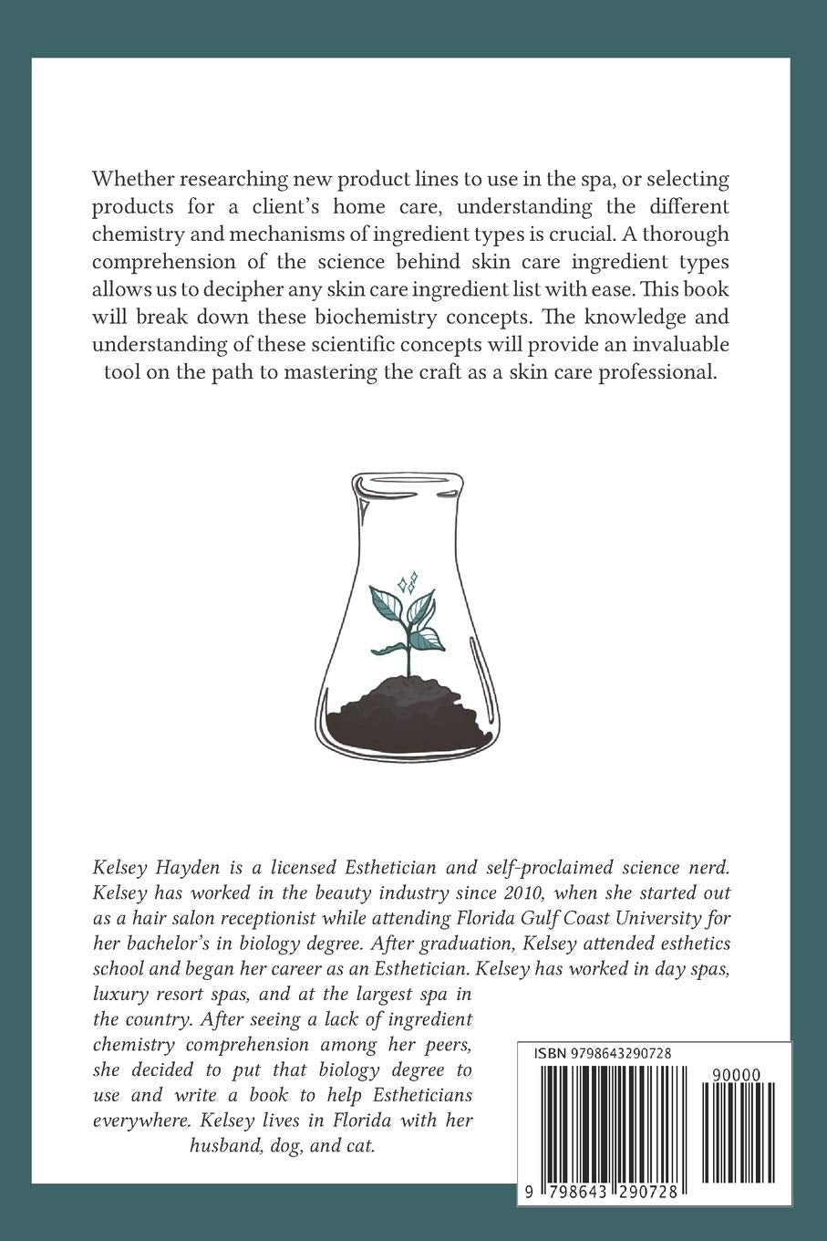 The Science Behind Skin Care:: A Guide for Estheticians