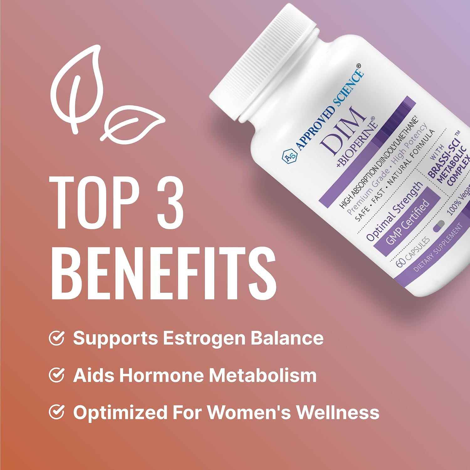 Approved Science DIM - Apoyo al Metabolismo de Estrógenos - DIM, Brócoli, Mostaza, Calcio, BioPerine - Vegano - 6 Botellas - 360 Cápsulas