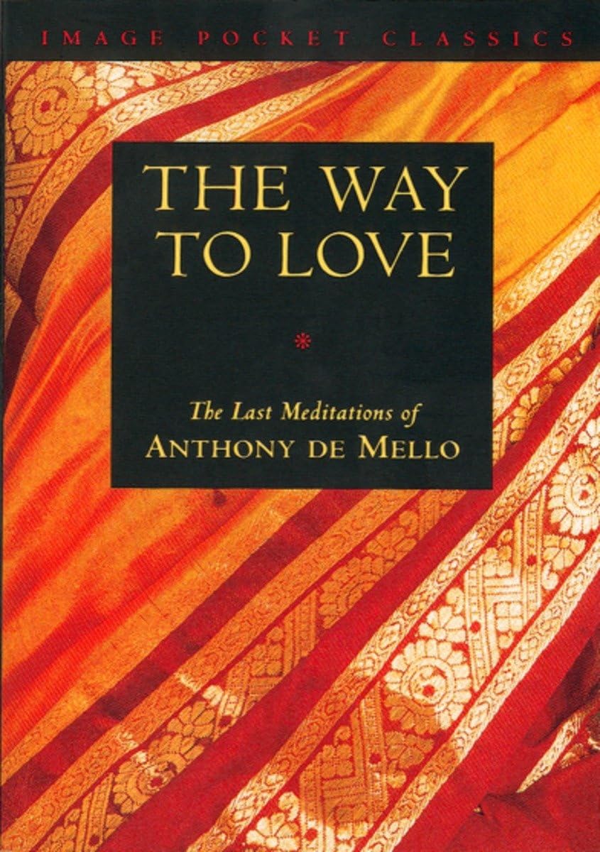 El Camino al Amor: Las Últimas Meditaciones de Anthony de Mello – Image 1