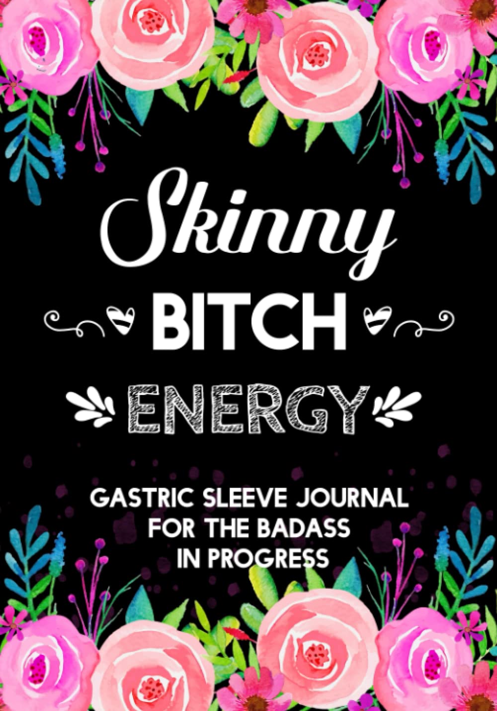 Gastric Sleeve Journal: Daily Bariatric Weight Loss Surgery Planner for Pre & Post Op | Complete Log Book With Meal Planner, Food Log, Water Intake, Medications, Mood Tracker | Gifts For Women