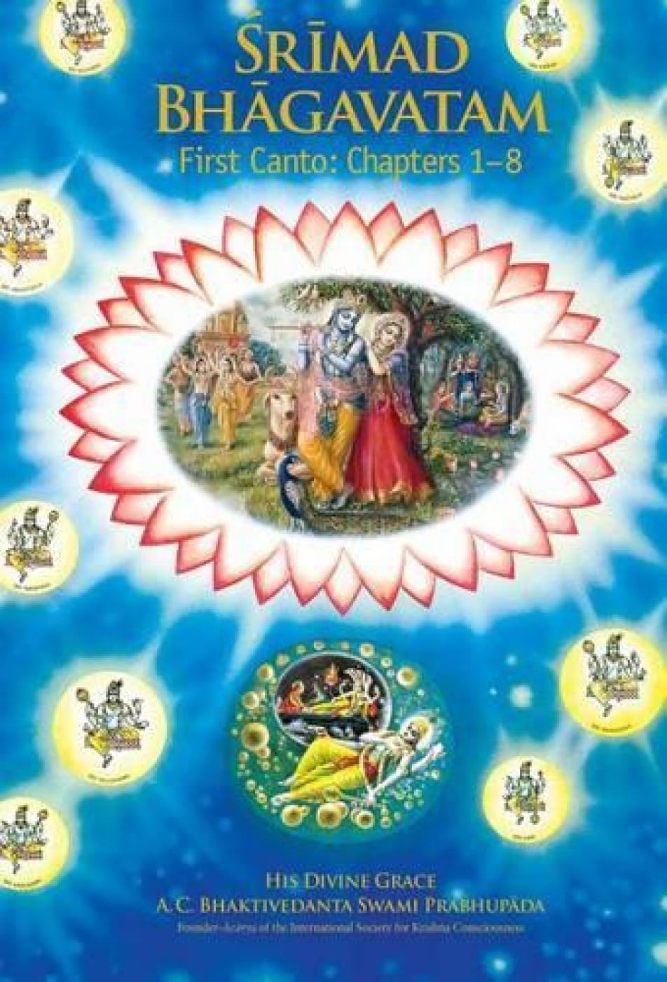 Srimad Bhagavatam: Primer Canto «Creación» (Capítulos 1-7)