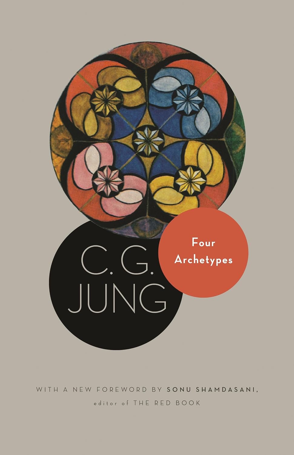 Cuatro arquetipos: (del vol. 9, parte 1 de la obra completa de C. G. Jung) (Extractos de Jung)