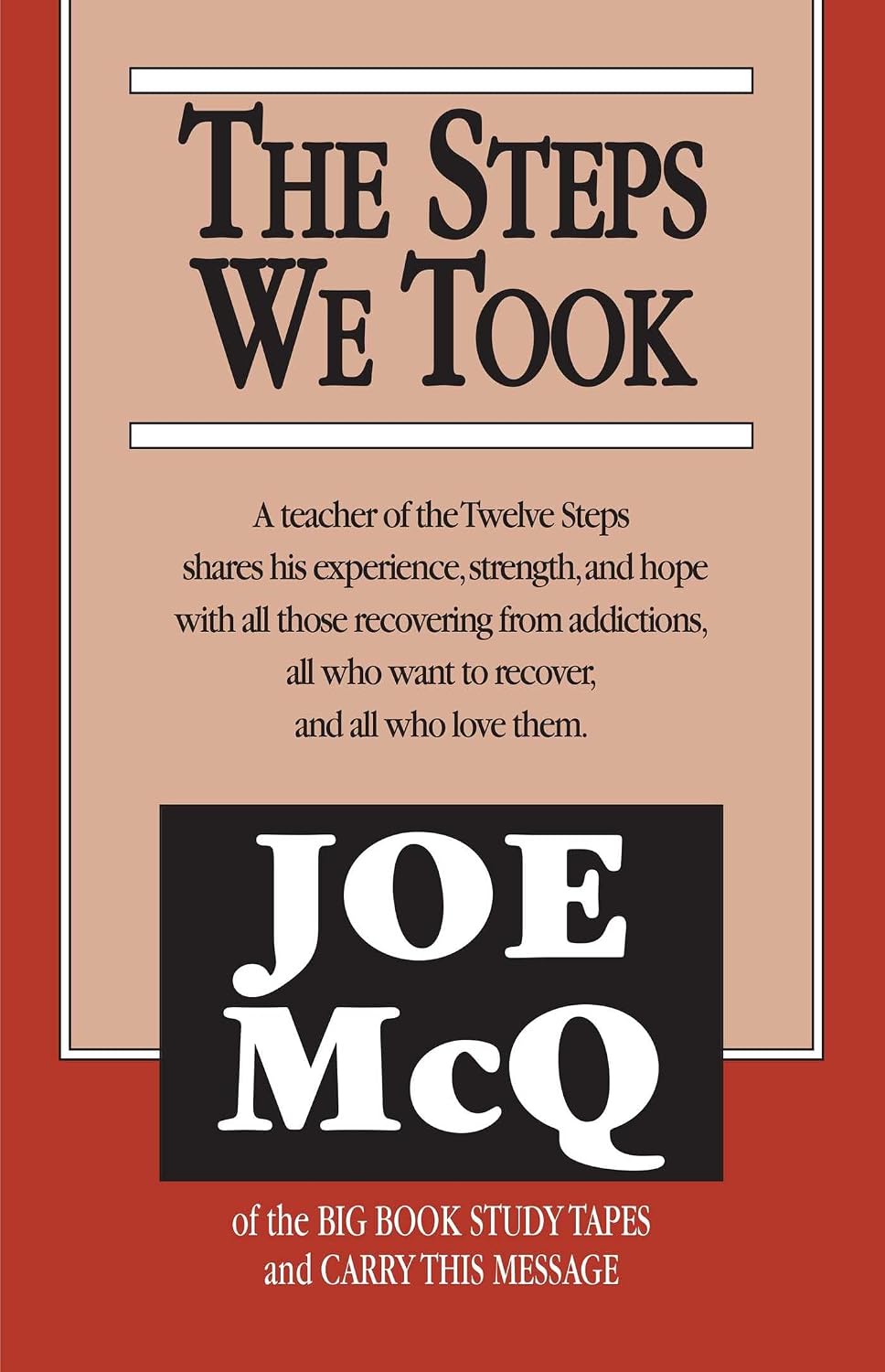The Steps We Took - Libro de Recuperación de Adicciones
