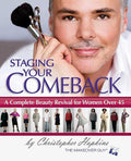 Staging Your Comeback: Una Guía Completa de Renovación de Belleza para Mujeres Mayores de 45 Años
