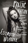 Prozac Nation: Young and Depressed in America – Un hito en la literatura sobre salud mental