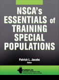 Lo esencial del entrenamiento de poblaciones especiales, de la NSCA