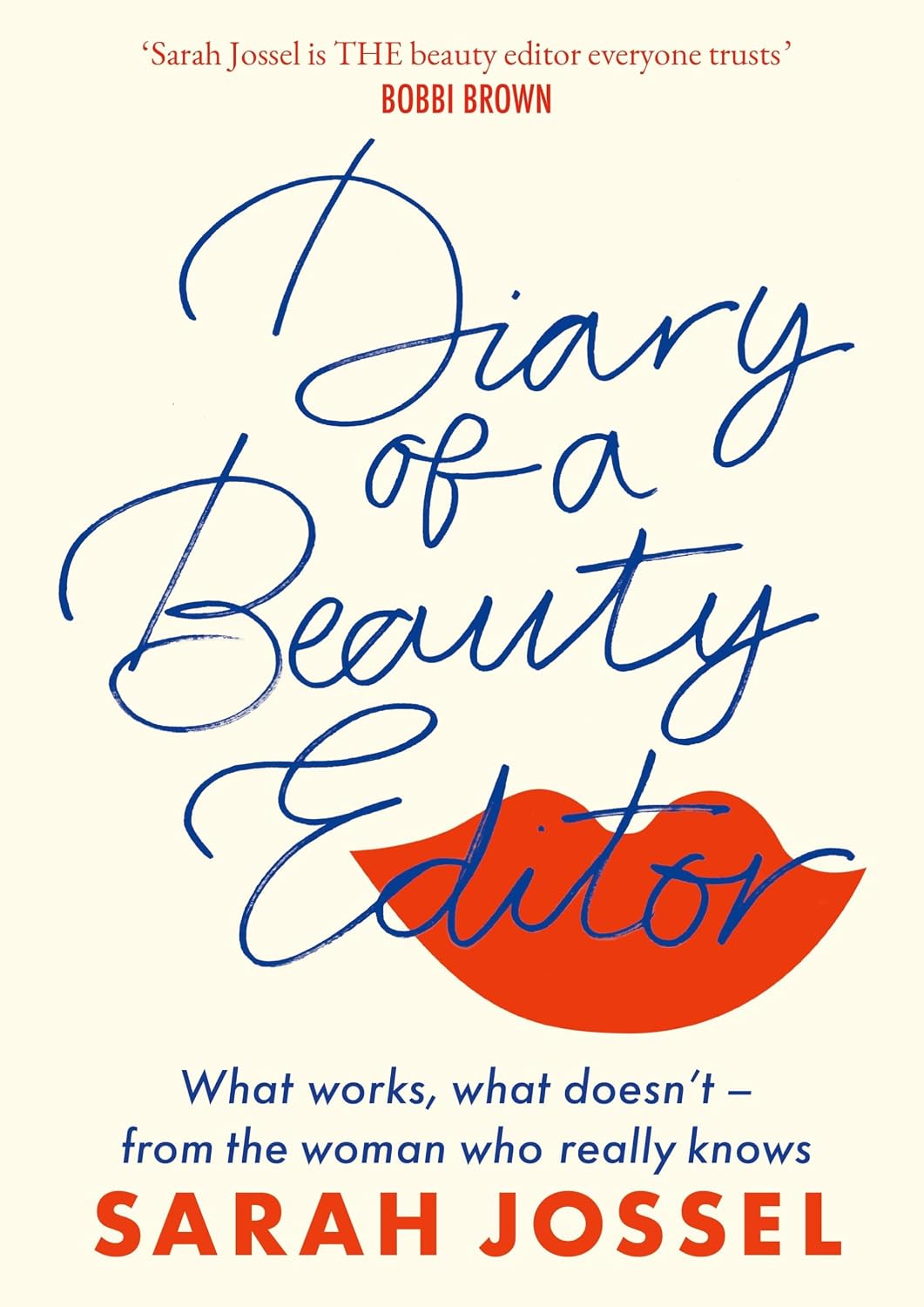 El diario de una editora de belleza: qué funciona y qué no, de la mujer que realmente sabe