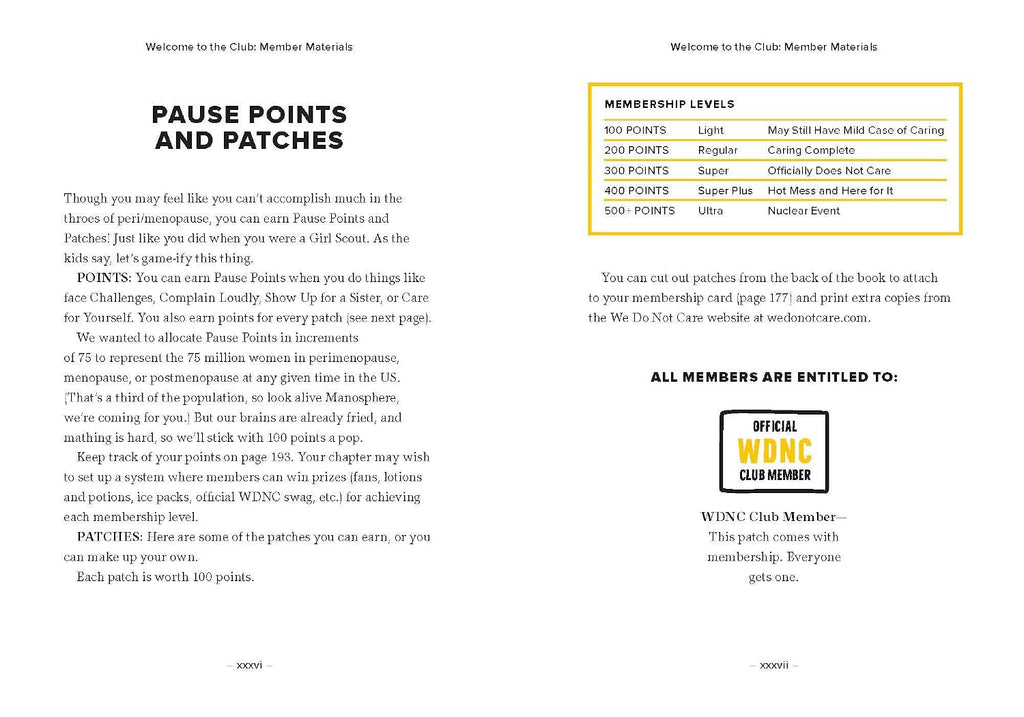 The Official We Do Not Care Club Handbook: A Hot-Mess Guide for Women in Perimenopause, Menopause, and Beyond Who Are Over It
