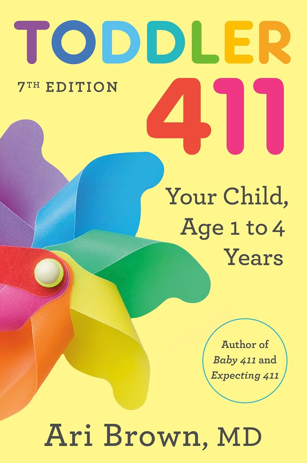 Toddler 411, 7ª Edición: Tu hijo de 1 a 4 años - görsel 1