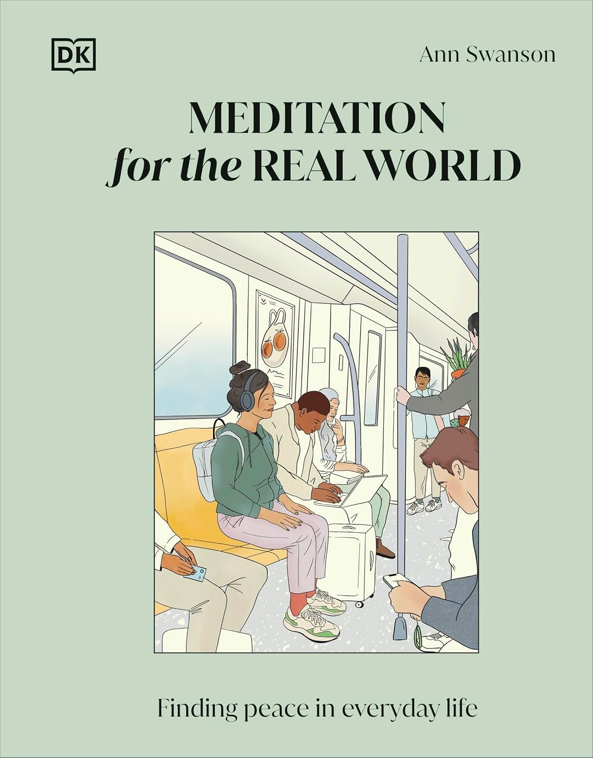 Meditation for the Real World: Finding Peace in Everyday Life – Image 1