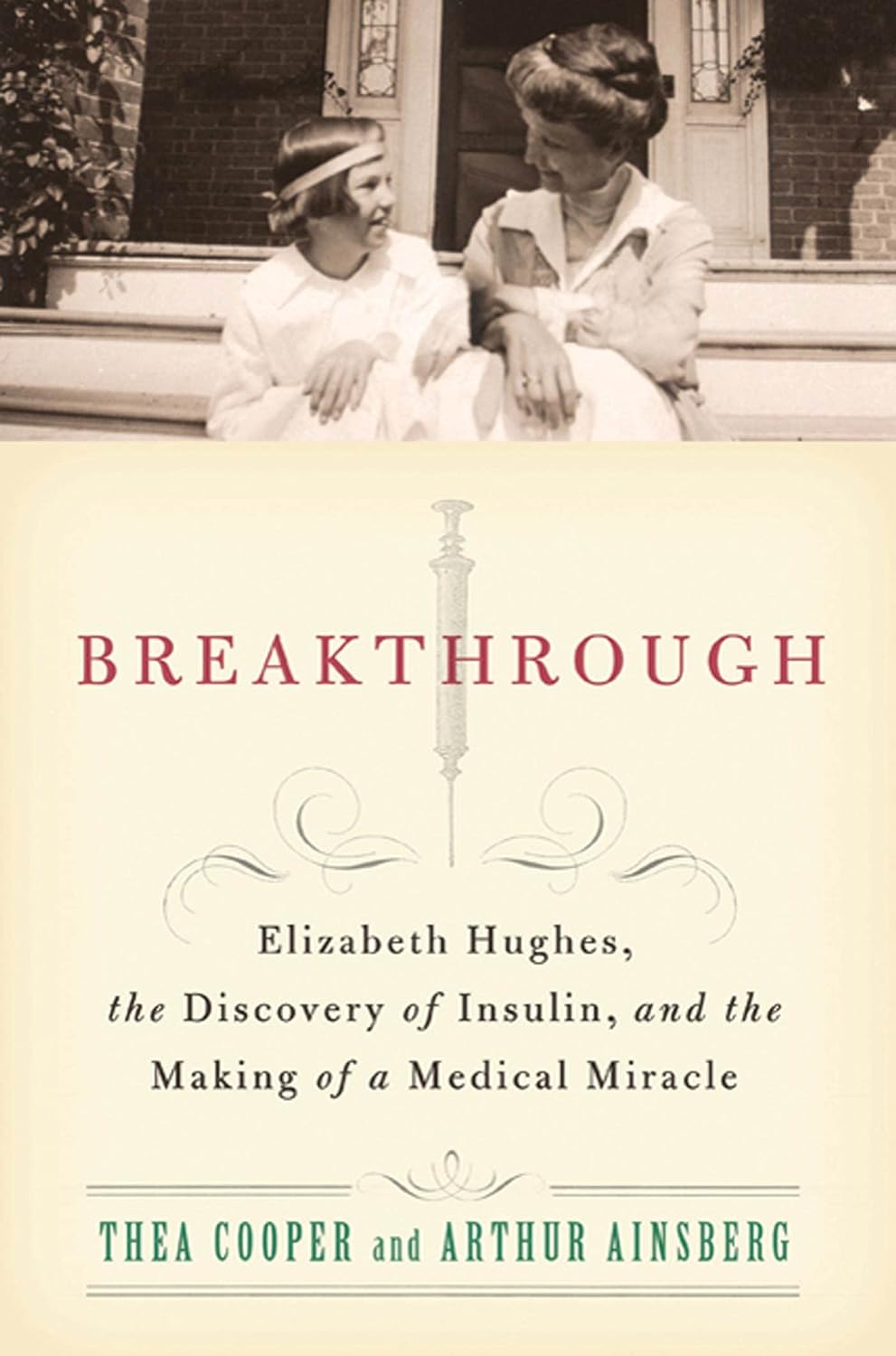 Hito: Elizabeth Hughes, el descubrimiento de la insulina y la creación de un milagro médico