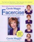 Carole Maggio Facercise: programa dinámico de tonificación muscular facial