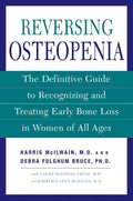 Revirtiendo la osteopenia: la guía definitiva para reconocer y tratar la pérdida ósea temprana en mujeres de todas las edades