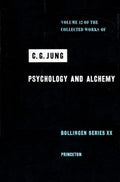 Las Obras Completas de C. G. Jung, Vol. 12: Psicología y Alquimia