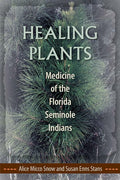 Plantas curativas: medicina de los indios seminoles de Florida