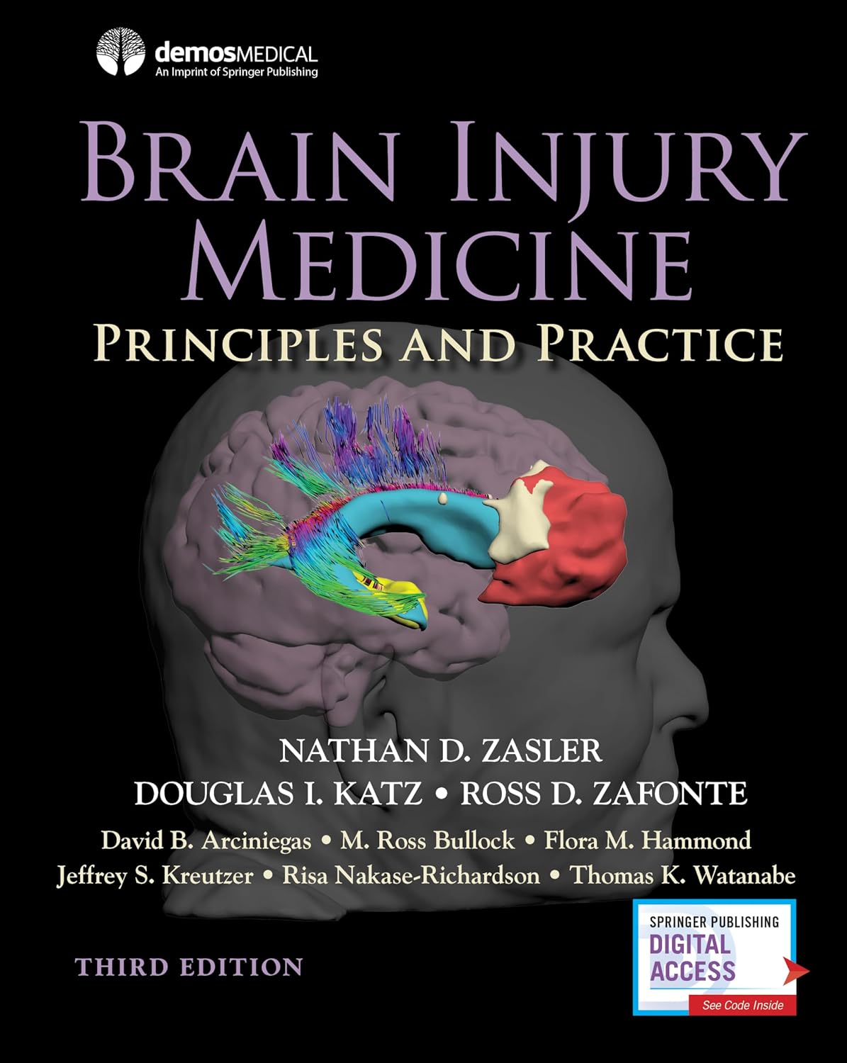 Medicina de Traumatismos Cerebrales, Tercera Edición: Principios y Práctica