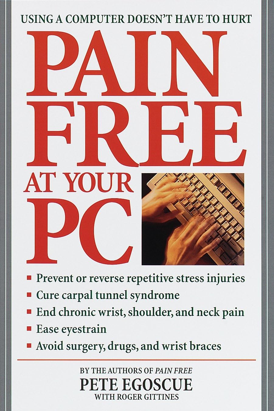 Sin dolor en tu PC: usar la computadora no tiene que doler