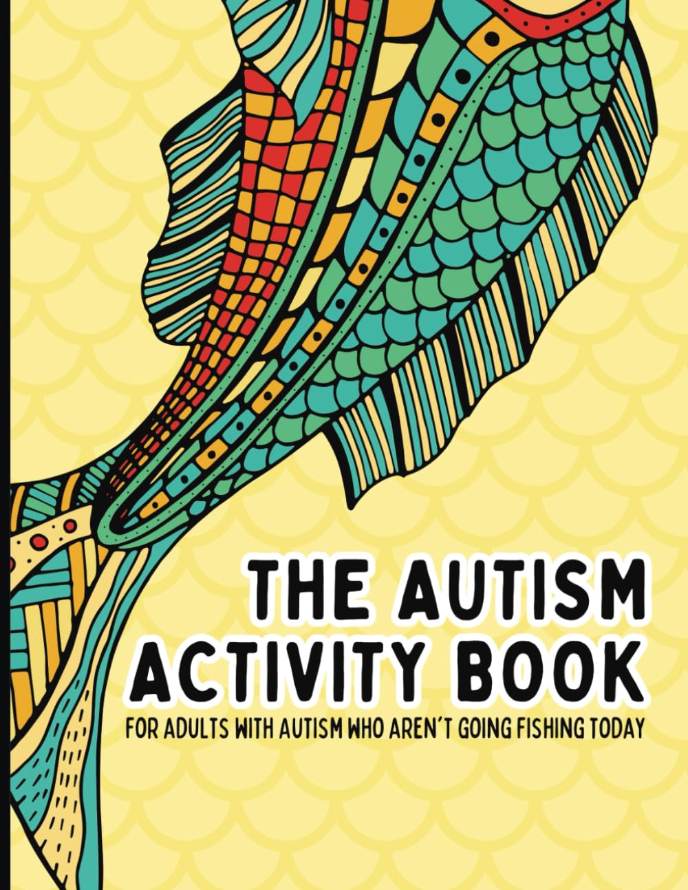 The Best Activity Book for Adults with Autism