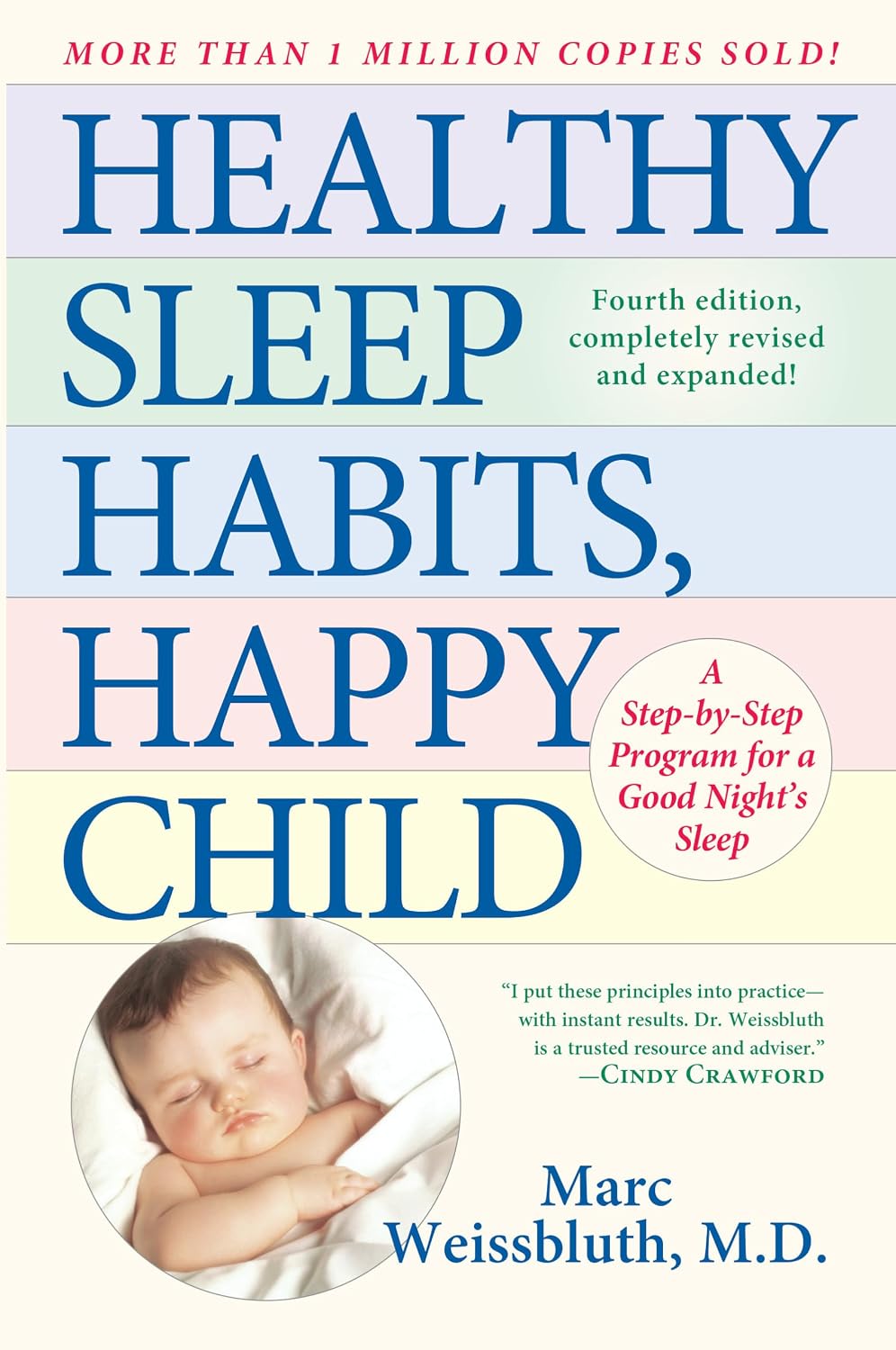 Hábitos de sueño saludables, niño feliz: Un programa paso a paso para dormir bien, 3.ª edición