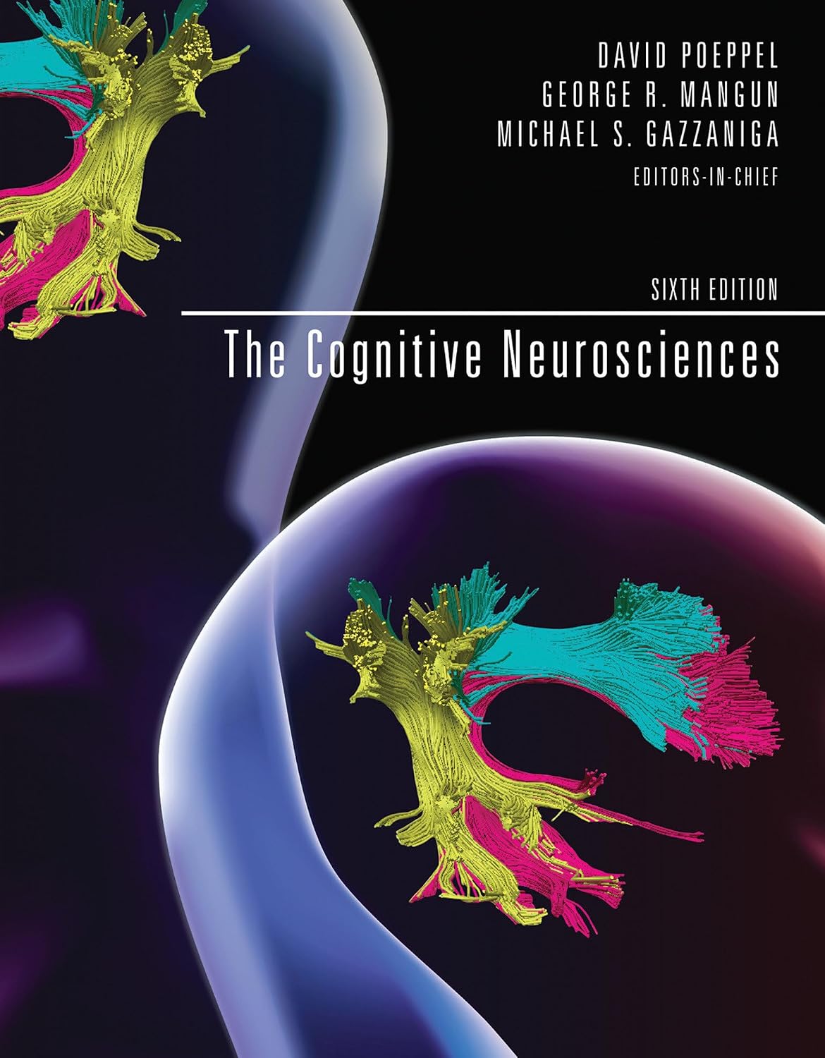 Las neurociencias cognitivas, sexta edición (Mit Press)