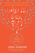 ¿Por qué es divertido el sexo?: La evolución de la sexualidad humana (Maestros de la ciencia)