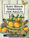 Ejercicios cerebrales fáciles para adultos: 100 acertijos, juegos de memoria y otras actividades para personas mayores con Alzheimer y demencia senil