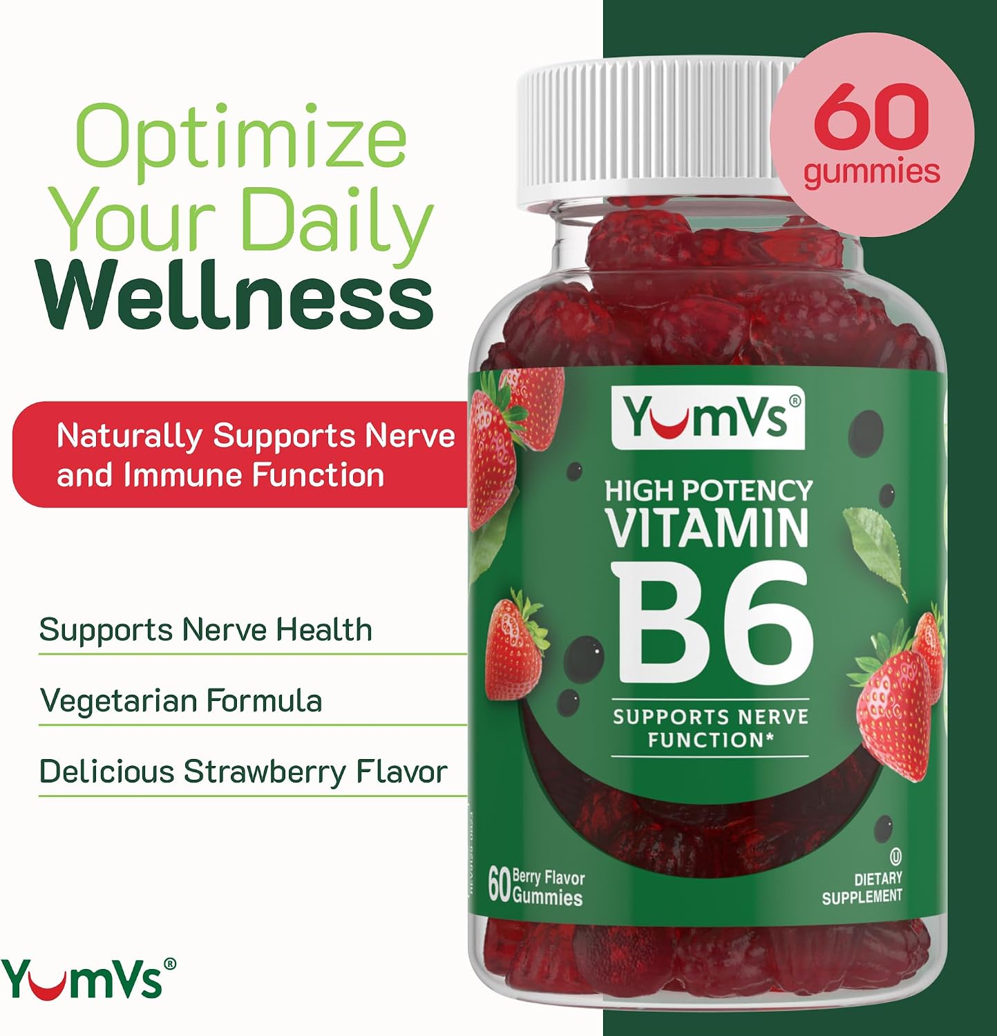 YUM-V'S Gominolas de Vitamina B6 Alta Potencia 100mg - Sabor Fresa - 60 Gominolas (2 Paquetes)