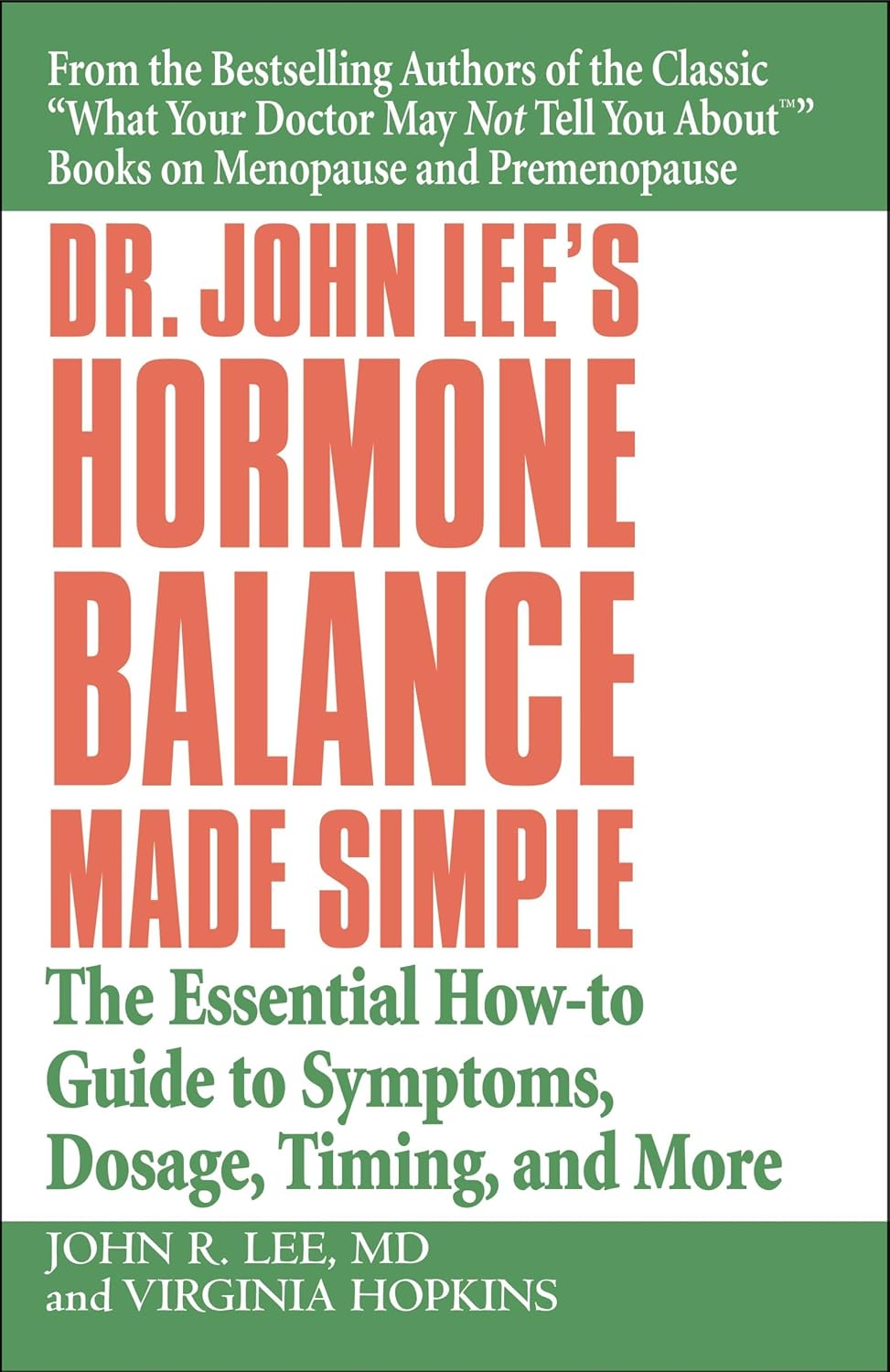 Hormone Balance Made Simple del Dr. John Lee: Guía esencial sobre síntomas, dosis, horario y más