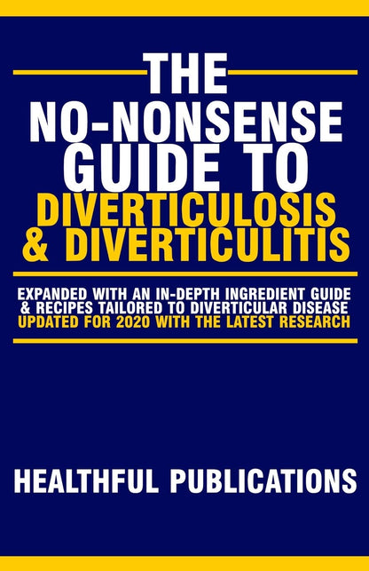 The No-Nonsense Guide To Diverticulosis and – Definición y causas de la diverticulosis – Image 1
