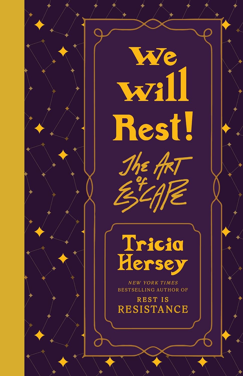 ¡Descansaremos!: El arte del escape (El descanso es resistencia, 2)